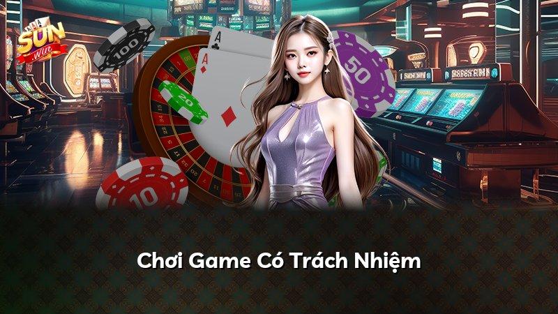 Chơi Game Có Trách Nhiệm